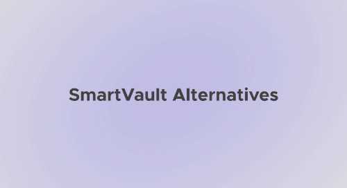 5 SmartVault Alternatives You Need To Try [For 2024]